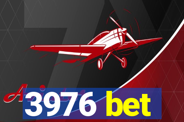 3976 bet